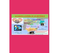 La Vuelta a España de un Británico: Podcast A level Spanish de nivel intermedio con 23 episodios.