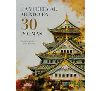 La vuelta al mundo en 30 poemas