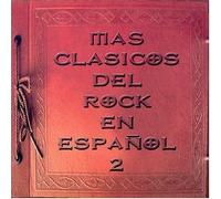 La Xtrema - Mas Clasicos Del Rock En Espanol 2
