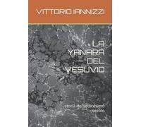 LA YANARA DEL VESUVIO: storia del sedicesimo secolo