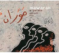 La Yarana, Musique du Liban