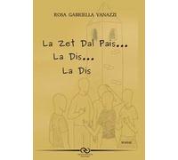 La zet dal pais... La dis... La dis...