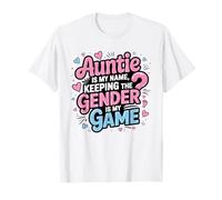 La zia è il mio nome Keeping Gender Is My Game Gender Reveal Maglietta