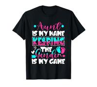 La zia è il mio nome Keeping Gender Is My Game Gender Reveal Maglietta