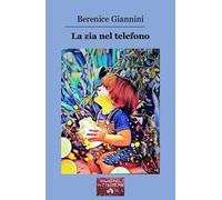 La zia nel telefono