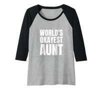 la Zia più buona del Mondo Maglia con Maniche Raglan