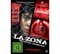 La Zona - Betreten verboten