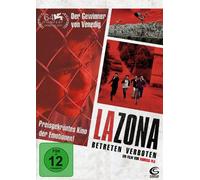 La Zona - Betreten verboten