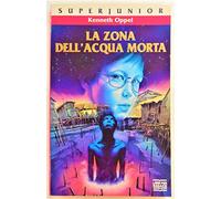 La zona dell'acqua morta