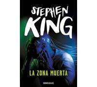 La zona muerta / The Dead Zone - King Stephen