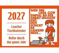 Laacher Tischkalender Heiter durch das Jahr 2027