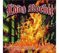 Laaz Rockit - City'S Gonna Burn
