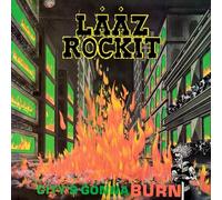 Laaz Rockit - City'S Gonna Burn