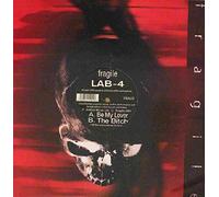 Lab 4 - Be My Lover / The Bitch [Vinyl Single 12'']
