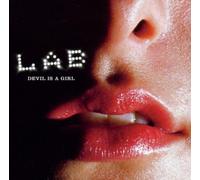 Lab - Devil Is a Girl