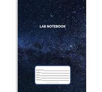 Lab Notebook: Laboratory Notebook bound with soft cover for graduate students and corporate researchers | IP compliant layout | 5x5 Quad Grid | 125 numbered pages | 8.5 x 11 inches | Deep Blue Galaxy