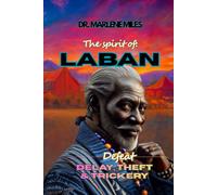 LABAN: Defeat: DELAY, THEFT, TRICKERY