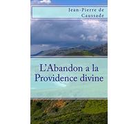 L'Abandon a la Providence divine