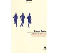 L'abatino Berruti. Scritti sull'atletica leggera