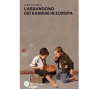 L'abbandono dei bambini in Europa