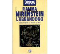 L'abbandono Fiamma Nirenstein Bur 2003