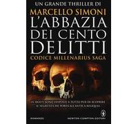 L'abbazia dei cento delitti. Codice Millenarius saga
