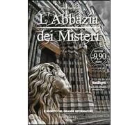 L'Abbazia dei Misteri. Vol. 3: Il segreto del Grande Riformatore