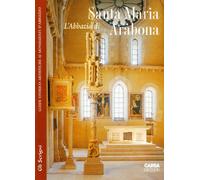 L'abbazia di Santa Maria Arabona