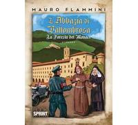 L'abbazia di Vallombrosa