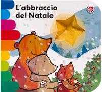 L'abbraccio del Natale. Ediz. a colori