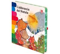 L'abbraccio del Natale. Ediz. deluxe