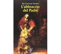 L'abbraccio del padre