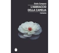 L'abbraccio della camelia