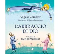 L'abbraccio di Dio. La Confessione