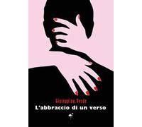 L'abbraccio di un verso
