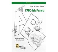L'ABC della fattoria. Ediz. illustrata
