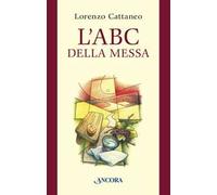 L' ABC della Messa