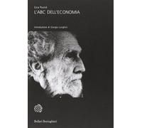 L'ABC dell'economia e altri scritti [Pocket Book] Pound, Ezra and Colombo, A.