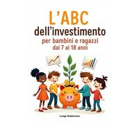 L'ABC dell'investimento