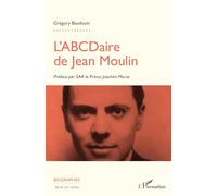 L'ABCDaire de Jean Moulin