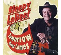 Labeef, Sleepy - Tomorrow Never Comes