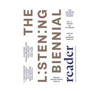 LaBelle, Brandon Listening Biennial Reader, the, vol. 1 (Tascabile)