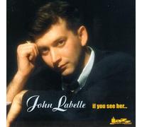 Labelle, John - If You See Her