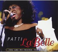 Labelle,Patti - You Are My Friend: the Ballads