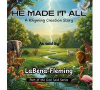 Labena Fleming He Made It All (Copertina rigida) God Said