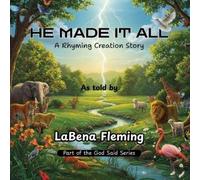 Labena Fleming He Made It All (Tascabile) God Said