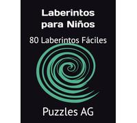 Laberintos para Niños: 80 Laberintos Fáciles