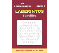 Laberintos Sencillos - Nivel 4: 50 laberintos hexagonales simples con soluciones | 100 páginas de diversión para niños de 7 a 10 años