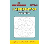 Laberintos Simples - Nivel 2: 50 laberintos circulares intermedios con soluciones | Libro de rompecabezas para niños, adolescentes y principiantes avanzados | Tamaño 6 x 9 pulgadas, 100 páginas