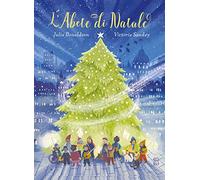 L'abete di Natale. Ediz. a colori